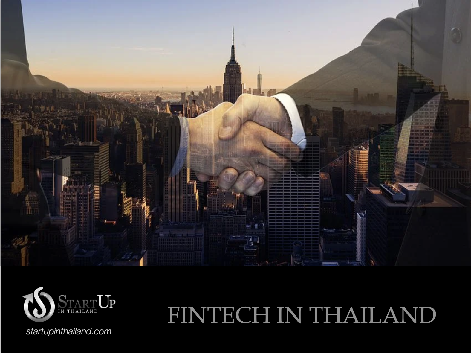 You are currently viewing Prospects of Fintech Companies in Thailand